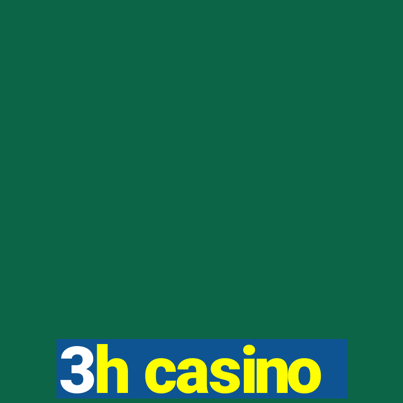 3h casino